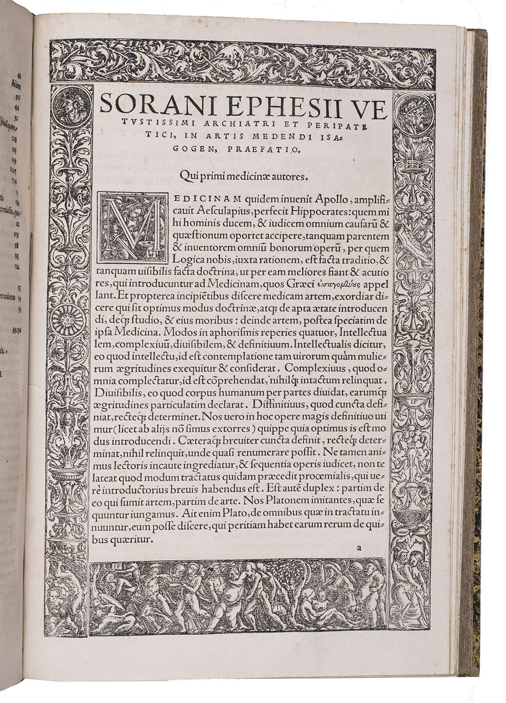 MARCELLUS EMPIRICUS. - De medicamentis Empiricis physicis ac rationalibus liber.Basel, Froben, 1536. With a woodcut caduceus device on title-page and several woodcut initials. Set in roman types.With: (2) [THORER, Alban]. [De re medica].(Colophon: Basel, Andreas Cratander, 1528). With the first leaf of the main text in a 4-piece woodcut border (3 initalled I.F.), Cratander's woodcut device on the last otherwise blank leaf, showing Occasio, the goddess of chance, and dozens of charming woodcut initials. Set in roman types. 2 works in 1 volume. Small folio (30 x 22 cm). 20th-century half parchment.